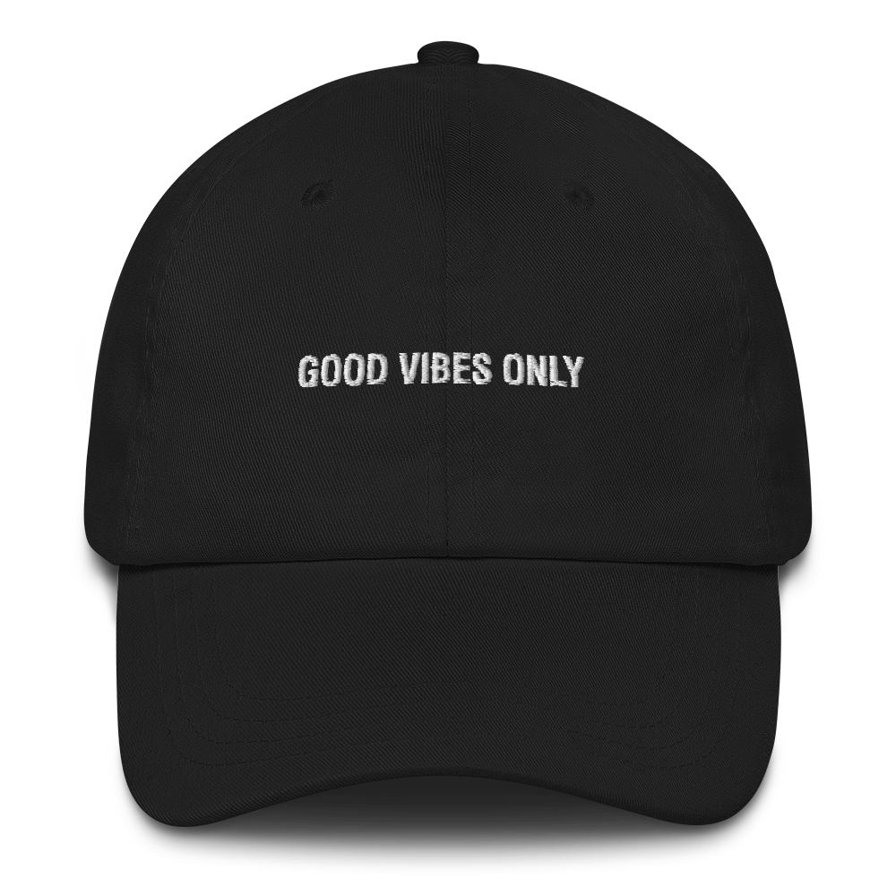 GOOD VIBES ONLY BASEBALL CAP