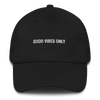 GOOD VIBES ONLY BASEBALL CAP