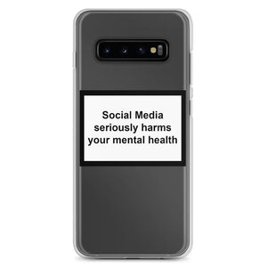 MENTAL HEALTH WARNING SAMSUNG CASE