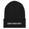 GOOD VIBES ONLY BEANIE