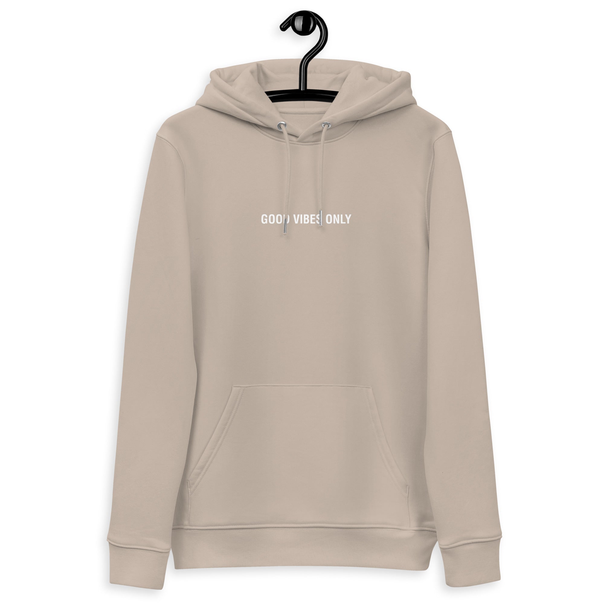 UNISEX 'GOOD VIBES ONLY' HOODIE [PREMIUM ECO-FRIENDLY]